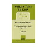 TOPLU OYUNLARI 1 YASAKLARINI SAT BANA - YILDIZLARIN GÖLGESINDE AĞLAMAK - KÜREK - VOLKAN TAHA ŞEKER