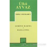 Toplu Oyunları 2 Geriye Bakma Bağlanma - Ülkü Ayvaz