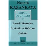 TOPLU OYUNLARI 2 ŞEREFE HATIRALAR - PROFESÖR VE HULAHOP - QUINTET - NESRIN KAZANKAYA