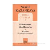 TOPLU OYUNLARI 3 - AH SMYRNA'M, GÜZEL İZMIR'IM - KAZAEN BEYOĞLUNDA ÇARPIŞMALAR - NESRIN KAZANKAYA