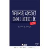 Toplumsal Cinsiyet Odaklı Habercilik El Kitabı - Çiçek Tahaoğlu Elif Akgül