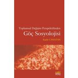 Toplumsal Değişim Perspektifinden Göç Sosyolojisi - Kadir Canatan