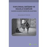 Toplumsal Değişme Ve Halkla İlişkiler - Berrin Balay Tuncer