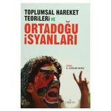 Toplumsal Hareket Teorileri ve Ortadoğu İsyanları - ali caglar deniz