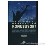 TOPLUMSAL HAREKETLER KONUŞUYOR - LEYLA SANLI
