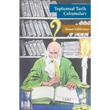 Toplumsal Tarih Çalışmaları - Sinan Yıldırmaz