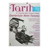 Toplumsal Tarih Dergisi Sayı: 271 Temmuz 2016