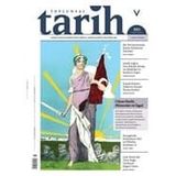 Toplumsal Tarih Dergisi Sayı: 302 - Şubat 2019