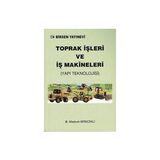TOPRAK İŞLERİ VE İŞ MAKİNALARI - B. MAZLUM BIRECIKLI