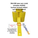 TOPTANTEK 38x100 mm barkod etiket sarı renk karton termal etiket raf reyon etiketi toplam 10 rulo