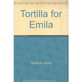 Tortilla for Emila