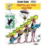 Tortillas per i Dalton. Lucky Luke (Alessandro Editore)