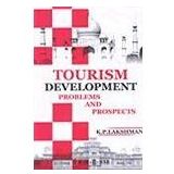 Tourism Development: Problems and Prospets