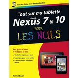 Tout sur ma tablette Google Nexus 7 et 10 pour les nuls