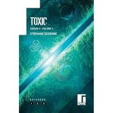 Toxic Saison 3 volume 1: Episodes 1, 2, 3