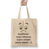 Toyaso Komik Söz Hayallerime Otopsi Istiyorum Beyaz Bez Çanta Uzun Saplı Alışveriş Çantası Plaj Çantası - 34x40 - 001 - Beyaz