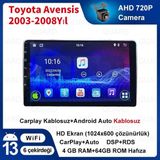 Toyota Avensis（ 2003-2008 Yıl）4 GB RAM + 64 GB Dahili Hafıza Android Sürüm 13 Kablosuz Carplay Navigasyon Multimedya 9 Inç Ekran Çerçeveli ve arka görüş kameralı