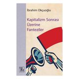 Töz Yayınları Kapitalizm Sonrası Üzerine Fantaziler - Aralık 2025