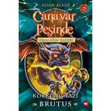Tp Canavar Peşinde 63 - Krallığın Kaderi-Korkunç Tazı Brutus