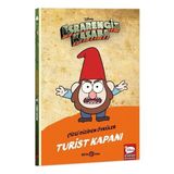 Tp Esrarengiz Kasaba Çizgi Diziden Öyküler - Turist Kapanı