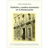 Tradicion y Cambio Economico en la Resta