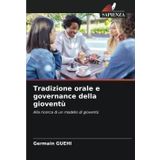 Tradizione orale e governance della gioventù