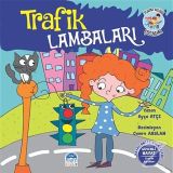 Trafik Lambaları - Pijama Kulübü Çocukları - Ayça Atçı
