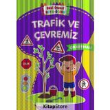 Trafik ve Çevremiz - Okul Öncesi Boya ve Öğren - Kolektif