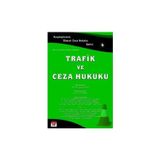 Trafik ve Ceza Hukuku Yener Ünver 2006/02