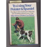 Training Your Pointer and Spaniel