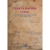 Trakya Raporu 1934 - Kolektif