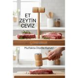 Transformacion Ahşap Saplı Profesyonel Et Dövücü, Zeytin ve Ceviz Kırıcı Çekiç 722660