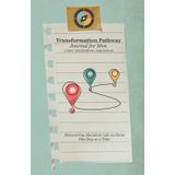 Transformation Pathway Journal for Men: Discovering Abundant Life in Christ One Day at a Time