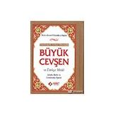 Transkriptli Türkçe Okunuşlu Büyük Cevşen ve Türkçe Meali Çanta Boy - Bediüzzaman Said Nursi Sağlam