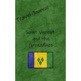 Travel Journal: Saint Vincent and the Grenadines