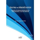Travma ve Dissosiyasyon - Erdinç Öztürk