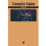 Travmatize Toplum - Fred Harrison