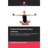 Treino de equilíbrio para crianças