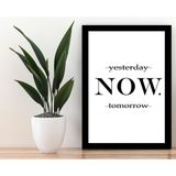 Trend Poster Now Yazılı Siyah Çerçerve Görünümlü Duvar Tablosu Retro Ahşap Poster - 20*30