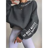 Trendseninle Do What Makes Baskılı Füme Bisiklet Yaka Oversize Kadın Sweatshirt