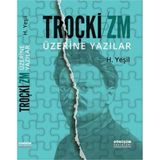 Troçki - Zm Üzerine Yazılar - H. Yeşil