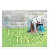 Troll Stinks - Andersen Press