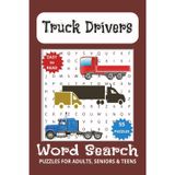 Truck Drivers Word Search: 55 Puzzles about Rigs, Roads, and Rest Stops for Adults, Seniors and Teens | 6 x 9 inches, 110 pages | Easy to Read Print | Great Gift for Trucking Lovers