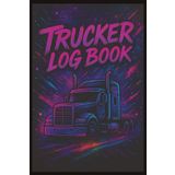 Trucker Log Book: Daily Mileage, Fuel & Maintenance Log for Diesel & Semi Truck Drivers