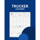 Trucker Log Book: Daily Record Book for Truck Drivers to Easily Keep Track of Each Trip. Track Mileage, Hours of Service, Fuel Usage, and Trip Details