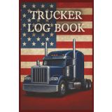 Trucker Log Book: Patriotic Mileage, Fuel & Maintenance Log for Diesel and Semi Truck Drivers