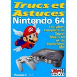 Trucs Et Astuces. Tome 2, Nintendo 64