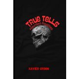True Tells: Haunted Realities: Bone-Chilling Stories Based on Real Events