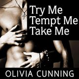 Try Me, Tempt Me, Take Me: One Night with Sole Regret Anthology: 1