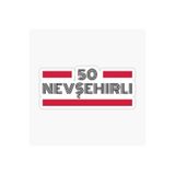 TSC 50 Nevşehirli Plaka Araba Sticker Yapıştırması Çok Renkli, EYh1Y30